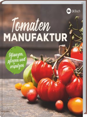 cover image of Tomaten-Manufaktur